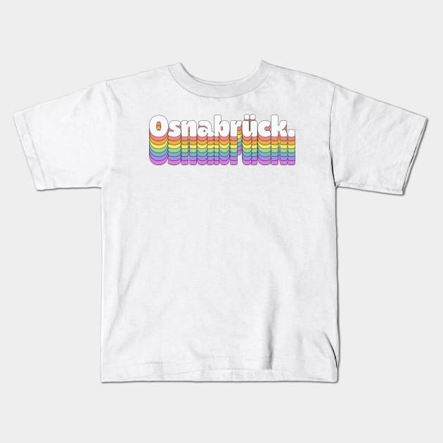 Osnabrück //\\ Retro Typography Apparel Kids T-Shirt by DankFutura